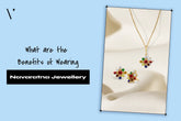 What are the Benefits of Wearing Navaratna Jewellery?