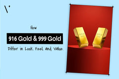 How 916 Gold and 999 Gold Differ in Look, Feel, and Value: A Gold Comparison