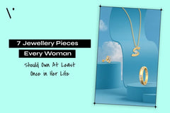 7 Jewellery Pieces Every Woman Should Own At Least Once in Her Life