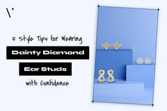 5 Styling Tips for Wearing Dainty Diamond Ear Studs with Confidence