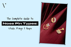 The Complete Guide to Diamond Nose Pin Types: Studs, Rings & Hoops 2025