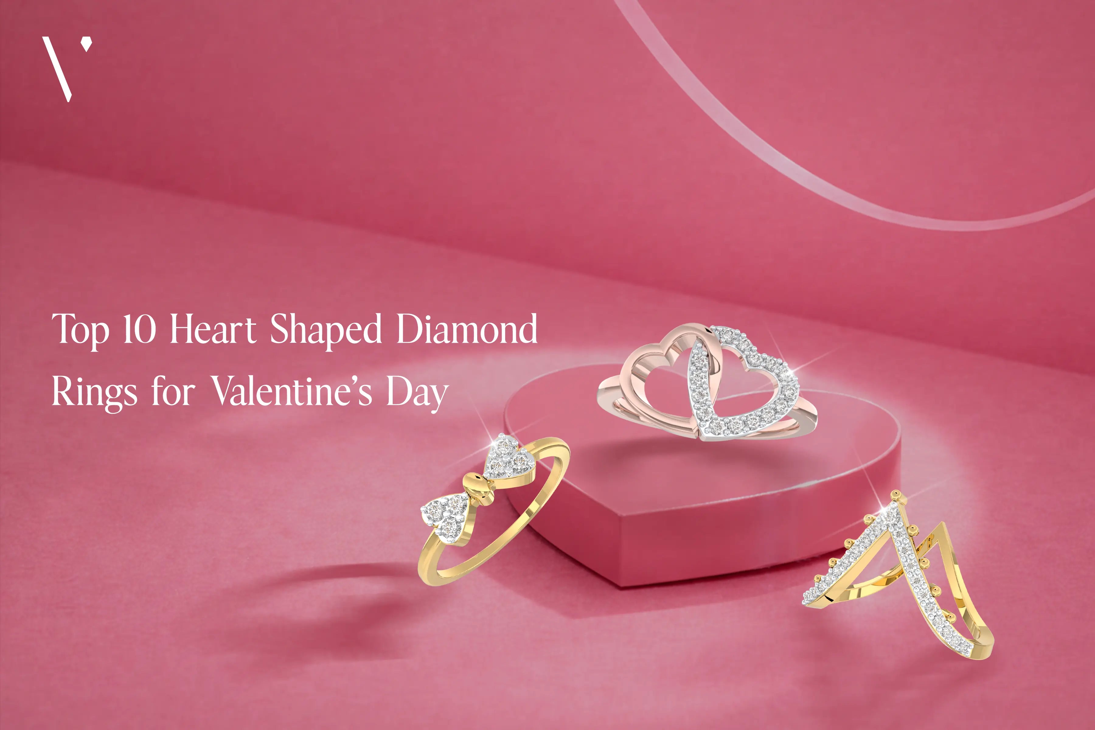 Top 10 Heart Shaped Diamond Rings for Valentine’s Day – Vairam