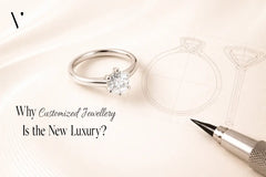 Why Customized Jewellery Is the New Luxury?