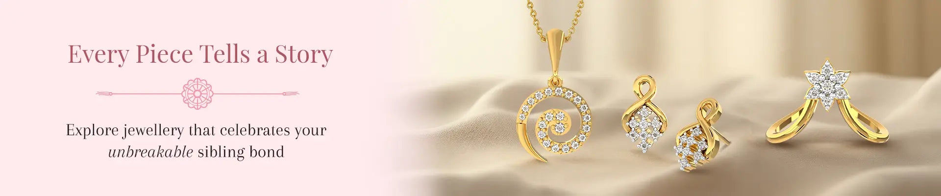 Celebrate your sibling bond with elegant diamond jewellery that speaks from the heart, because every piece carries a memory only you two share.